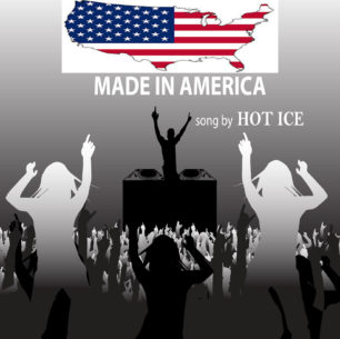 Made in America by Hot Ice